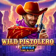 Mega Fire Blaze Wild Pistolero